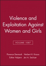 Violence and Exploitation Against Women and Girls, Volume 1087 - ISBN 9781573316675