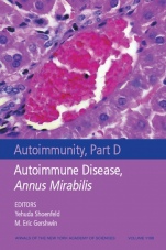 Autoimmunity, Part D: Autoimmune Disease, Annus Mirabilis, Volume 1108 - ISBN 9781573317085