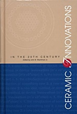 Ceramic Innovations in the 20th Century - ISBN 9781574980936
