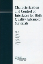 Characterization and Control of Interfaces for High Quality Advanced Materials - ISBN 9781574981704