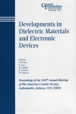 Developments in Dielectric Materials and Electronic Devices: Proceedings of the 106th Annual Meeting of The American Ceramic Society, Indianapolis, Indiana, USA 2004 - ISBN 9781574981889