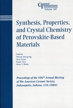 Synthesis, Properties, and Crystal Chemistry of Perovskite–Based Materials: Proceedings of the 106th Annual Meeting of The American Ceramic Society, Indianapolis, Indiana, USA 2004 - ISBN 978157498190