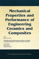 Mechanical Properties and Performance of Engineering Ceramics and Composites: A Collection of Papers Presented at the 29th International Conference on Advanced Ceramics and Composites, Jan 23–28, - IS