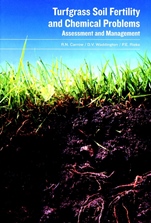 Turfgrass Soil Fertility & Chemical Problems: Assessment and Management - ISBN 9781575041537