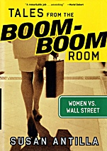 Tales from the Boom–Boom Room: Women vs. Wall Street - ISBN 9781576600788