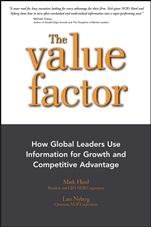 The Value Factor: How Global Leaders Use Information for Growth and Competitive Advantage - ISBN 9781576601570