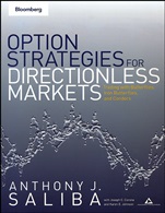 Option Strategies for Directionless Markets: Trading with Butterflies, Iron Butterflies, and Condors - ISBN 9781576602492