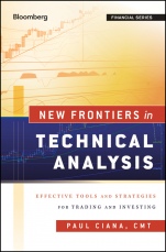 New Frontiers in Technical Analysis: Effective Tools and Strategies for Trading and Investing - ISBN 9781576603765