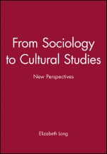 From Sociology to Cultural Studies: New Perspectives - ISBN 9781577180128