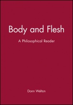 Body and Flesh: A Philosophical Reader - ISBN 9781577181262