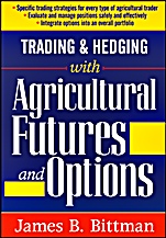 Trading and Hedging with Agricultural Futures and Options - ISBN 9781592803293