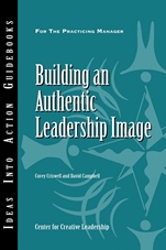 Building an Authentic Leadership Image - ISBN 9781604910032
