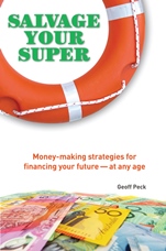 Salvage Your Super: Money–Making Strategies for Financing your Future –– at any age - ISBN 9781742169477