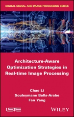 Architecture-Aware Optimization Strategies in Real-time Image Processing - ISBN 9781786300942
