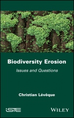 Biodiversity Erosion: Issues and Questions - ISBN 9781786307620
