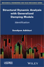 Structural Dynamic Analysis with Generalized Damping Models: Identification - ISBN 9781848216709