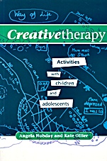 Creative Therapy: Activities with Children and Adolescents - ISBN 9781854332578