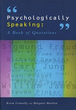 Psychologically Speaking: A Book of Quotations - ISBN 9781854333025