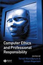 Computer Ethics and Professional Responsibility - ISBN 9781855548459