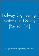 Railway Engineering, Systems and Safety (Railtech 96) - ISBN 9781860580154