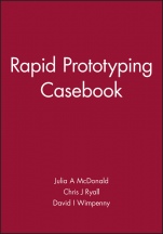 Rapid Prototyping Casebook - ISBN 9781860580765