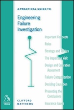 A Practical Guide to Engineering Failure Investigation - ISBN 9781860580864