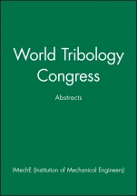 World Tribology Congress: Abstracts - ISBN 9781860581090