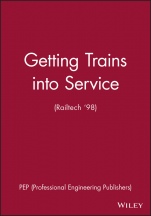Getting Trains into Service (Railtech 98) - ISBN 9781860581861