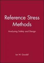 Reference Stress Methods: Analysing Safety and Design - ISBN 9781860583629