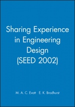 Sharing Experience in Engineering Design (SEED 2002) - ISBN 9781860583971