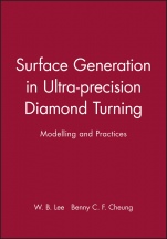 Surface Generation in Ultra–precision Diamond Turning: Modelling and Practices - ISBN 9781860583988
