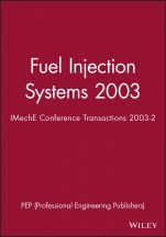 Fuel Injection Systems 2003: IMechE Conference Transactions 2003–2 - ISBN 9781860583995