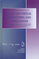 Rapid and Virtual Prototyping and Applications - ISBN 9781860584114