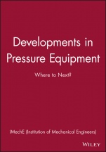 Developments in Pressure Equipment: Where to Next? - ISBN 9781860584787