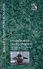 Hydropower Developments: New Projects, Rehabilitation, and Power Recovery - ISBN 9781860584794