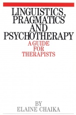Linguistics, Pragmatics and Psychotherapy: A Guide for Therapists - ISBN 9781861560254