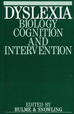 Dyslexia: Biology, Cognition and Intervention - ISBN 9781861560353
