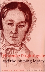 Florence Nightingale and the Nursing Legacy - ISBN 9781861560445
