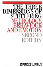 The Three Dimensions of Stuttering: Neurology, Behaviour and Emotion - ISBN 9781861560735