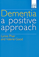 Dementia: A Positive Approach - ISBN 9781861560810