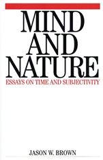 Mind and Nature: Essays on Time and Subjectivity - ISBN 9781861561480