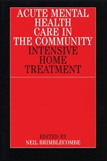 Acute Mental Health Care in the Community: Intensive Home Treatment - ISBN 9781861561893