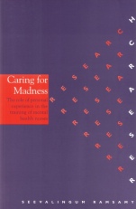 Caring for Madness: The Role of Personal Experience in the Training of Mental Health Nurses - ISBN 9781861562005