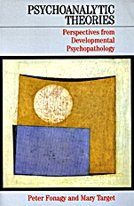 Psychoanalytic Theories: Perspectives from Developmental Psychopathology - ISBN 9781861562395