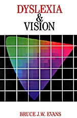 Dyslexia and Vision - ISBN 9781861562425