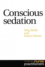 Conscious Sedation: A Handbook for Nurse Practitioners - ISBN 9781861562661