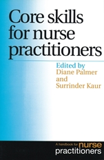 Core Skills for Nurse Practitioners: A Handbook for Nurse Practitioners - ISBN 9781861562753