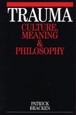 Trauma: Culture, Meaning and Philosophy - ISBN 9781861562807