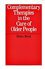 Complementary Therapies in the Care of Older People - ISBN 9781861563040