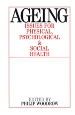 Ageing: Issues for Physical, Psychological, and Social Health - ISBN 9781861563118